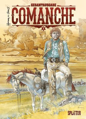 Comanche Gesamtausgabe. Band 1 (1-3), Greg