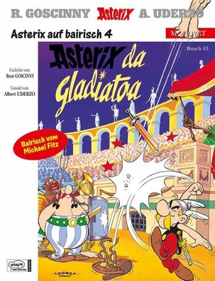 Asterix Mundart: 63 Bayrisch 4, Ren? Goscinny