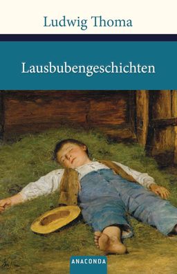 Lausbubengeschichten/ Tante Frieda, Ludwig Thoma