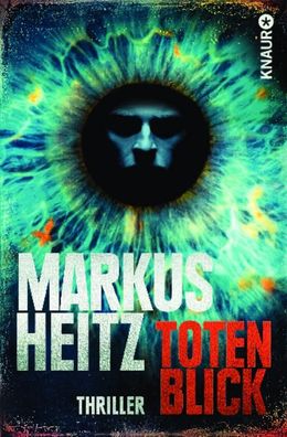 Totenblick, Markus Heitz