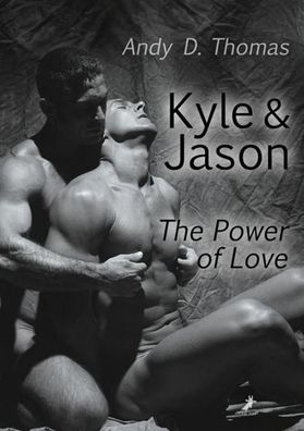 Kyle & Jason: The Power of Love, Andy D. Thomas