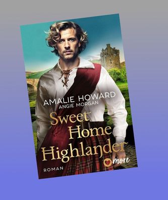 Sweet Home Highlander, Amalie Howard