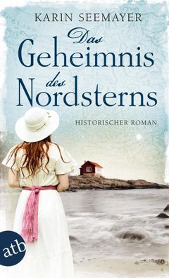 Das Geheimnis des Nordsterns, Karin Seemayer