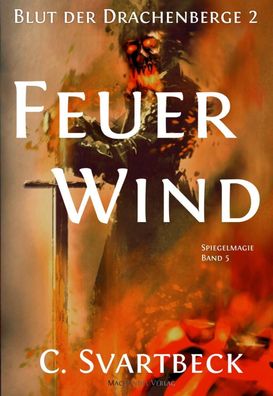 Feuerwind, Chris Svartbeck