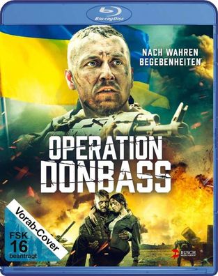 Operation: Donbass (BR) Min: 113/ DD5.1/ WS - ALIVE AG - (Blu-ray Video / Kriegsfilm)