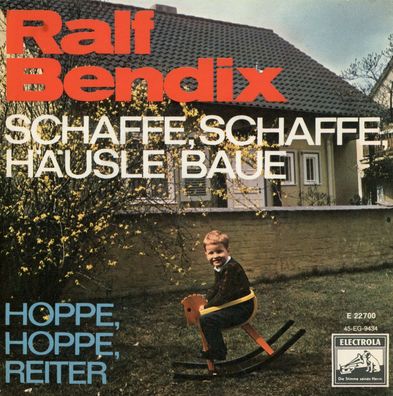 7" Cover Ralf Bendix - Schaffe Schaffe Häusle Baue