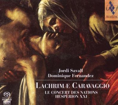 Jordi Savall - Lachrimae Caravaggio - AliaVox - (Classic / SACD)