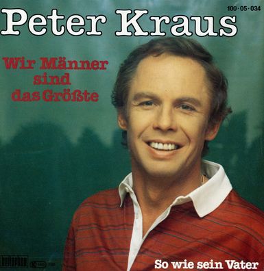 7" Cover Peter Kraus - Wir Männer sind das größte