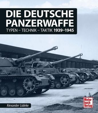 Die deutsche Panzerwaffe, Alexander L?deke