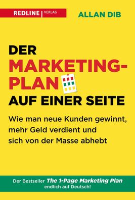 Der Marketingplan auf einer Seite, Allan Dib