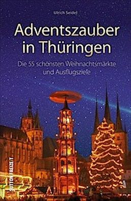 Adventszauber in Th?ringen, Ulrich Seidel