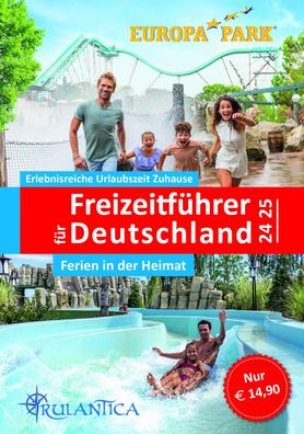 Freizeitf?hrer f?r Deutschland 2024/2025 - Ferien in der Heimat, Unterwegs ...