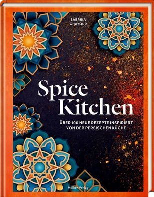 Spice Kitchen, Sabrina Ghayour