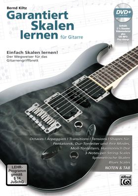Garantiert Skalen lernen f?r Gitarre, Bernd Kiltz