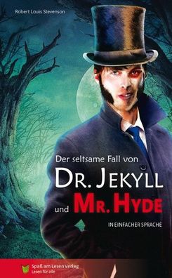 Der seltsame Fall von Dr Jekyll und Mr Hyde, Robert Louis Stevenson
