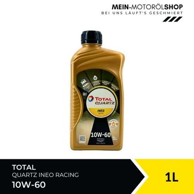 Total Quartz Ineo Racing 10W-60 Aston Martin AM05 AM07 AM15 BMW ACEA C3 1 Liter