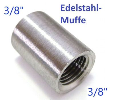 3/8" auf 3/8" Verbinder Fitting Gewinde Muffe Edelstahl V4A Dauer rostfrei