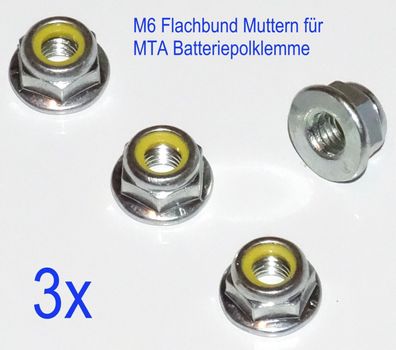 3x MTA original M6 Flachbund Mutter selbstsichernd für Pluspol Batterieklemmen
