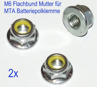 2x MTA original M6 Flachbund Mutter selbstsichernd für Pluspol Batterieklemmen