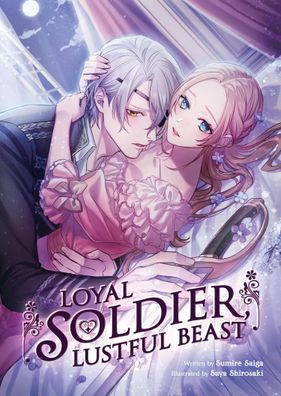 Loyal Soldier, Lustful Beast (Light Novel), Sumire Saiga
