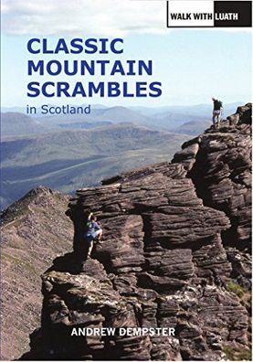 Classic Mountain Scrambles in Scotland, Andrew Dempster