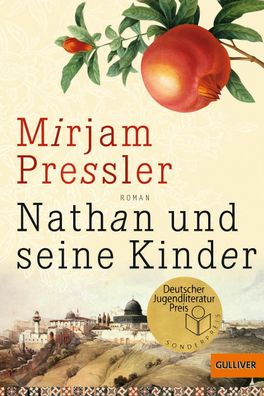 Nathan und seine Kinder: Roman, Mirjam Pressler