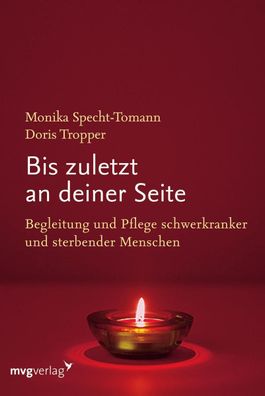 Bis zuletzt an deiner Seite, Monika Specht-Tomann