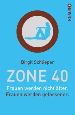 Zone 40, Birgit Schlieper