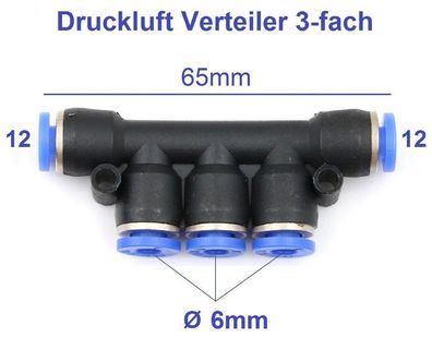 3-fach Pneumatik Druckluft Verteiler für Ø 6mm Schlauch, Hauptleitung Ø 12mm