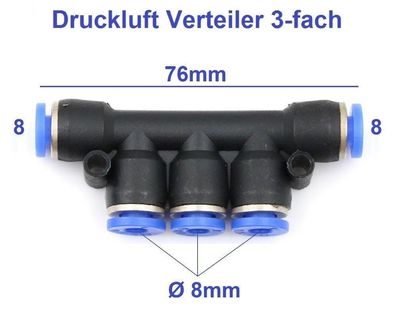 3-fach Pneumatik Druckluft Verteiler für Ø 8mm Schlauch, Hauptleitung Ø 12mm