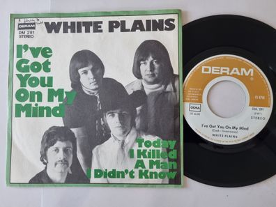 White Plains - I've got you on my mind 7'' Vinyl Germany