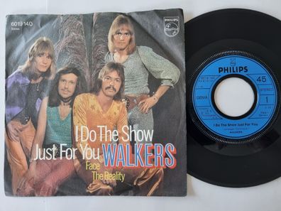 Walkers - I do the show just for you 7'' Vinyl Germany