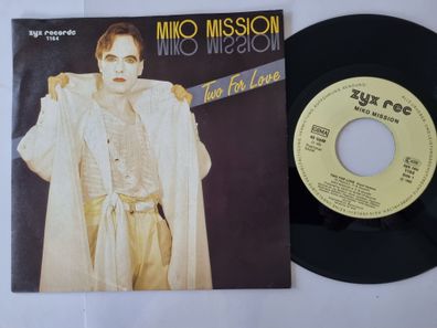 Miko Mission - Two for love 7'' Vinyl Germany ITALO DISCO