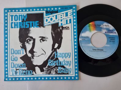 Tony Christie - Don't go down to Reno/ Happy birthday baby 7'' Vinyl Germany