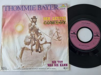 Thommie Bayer - Der letzte Cowboy 7'' Vinyl Germany
