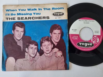 The Searchers - When you walk in the room 7'' Vinyl Germany
