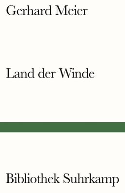 Land der Winde, Gerhard Meier