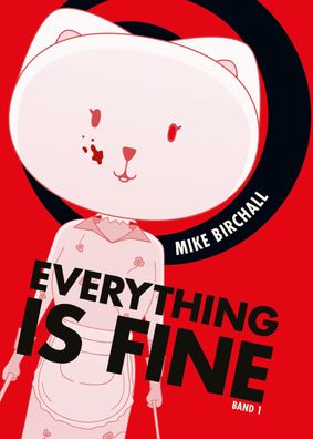 Everything is fine 01, Mike Birchall