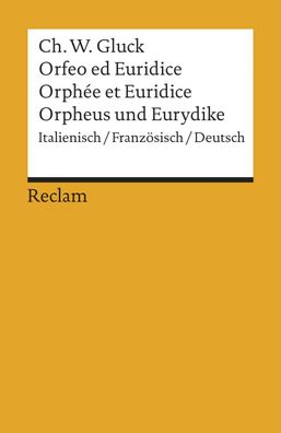 Orfeo/ Orph?e/ Orpheus, Christoph Willibald Gluck