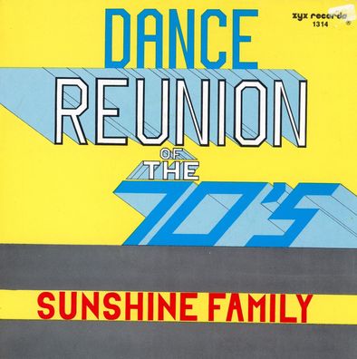 7" Cover Sunshine Family - Dance Reunion of the 70´s