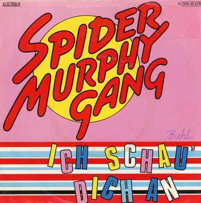 7" Spider Murphy Gang - Ich schau Dich an