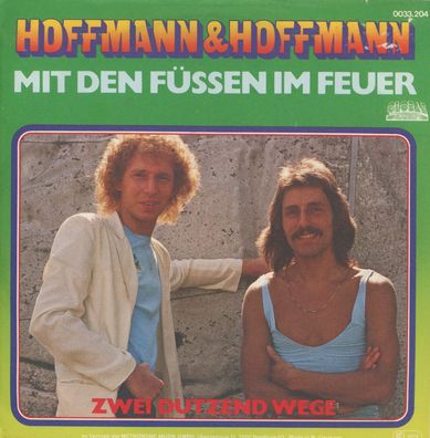 7" Hoffmann & Hoffmann - Mit den Füssen im Feuer