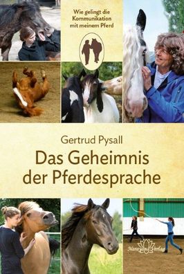 Das Geheimnis der Pferdesprache, Gertrud Pysall