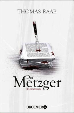Der Metzger, Thomas Raab