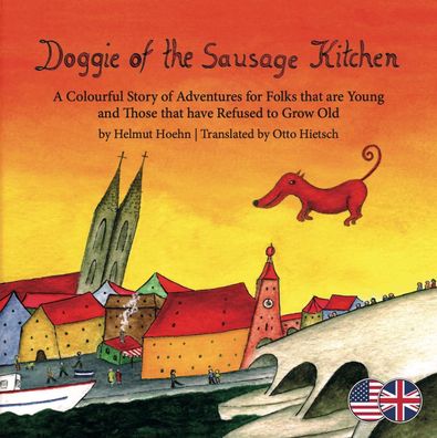 Doggie of the Sausage Kitchen, Helmut Hoehn
