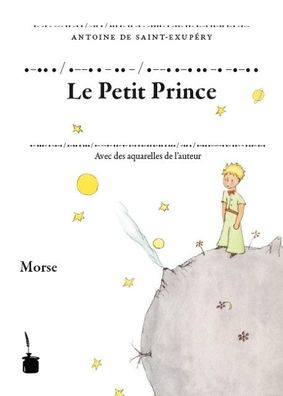 Der Kleine Prinz. Le Petit Prince. Transkription des franz?sischen Original ...