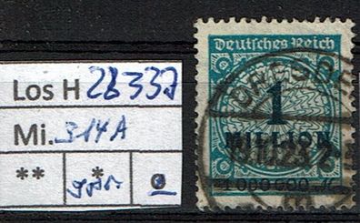 Los H22337. Deutsches Reich Mi. 314 A, gest., gepr. INFLA