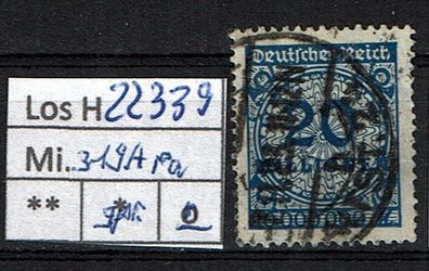 Los H22339. Deutsches Reich Mi. 319 A Pa, gest., gepr. INFLA