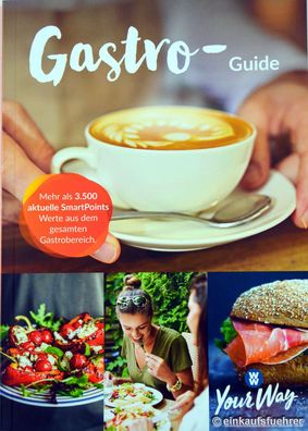 Weight Watchers Dein Gastro-Guide - Restaurantführer 2018 * Your Way*