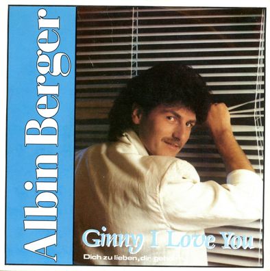 7" Albin Berger - Ginny i Love You